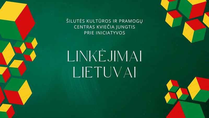 Linkejimai_Lietuvai