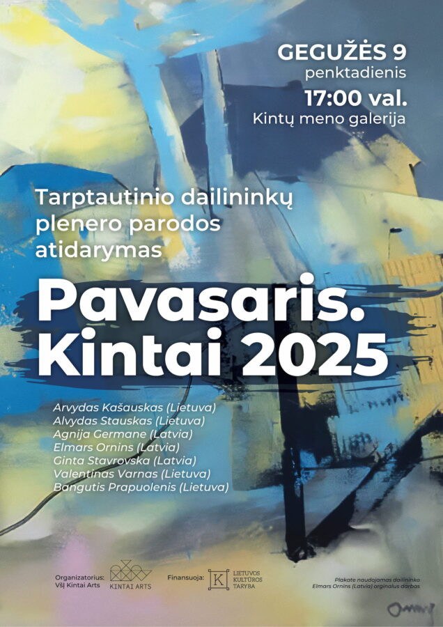 Plenero parodos „Pavasaris. Kintai 2025“ atidarymo programos plakatas