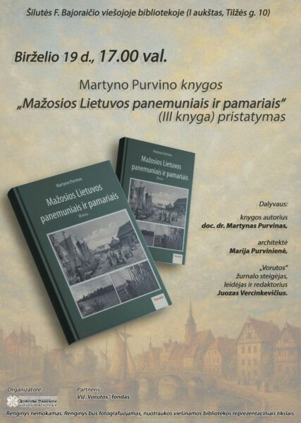 knygos „Mažosios Lietuvos panemuniais ir pamariais“ trečios knygos pristatymo renginio plakatas