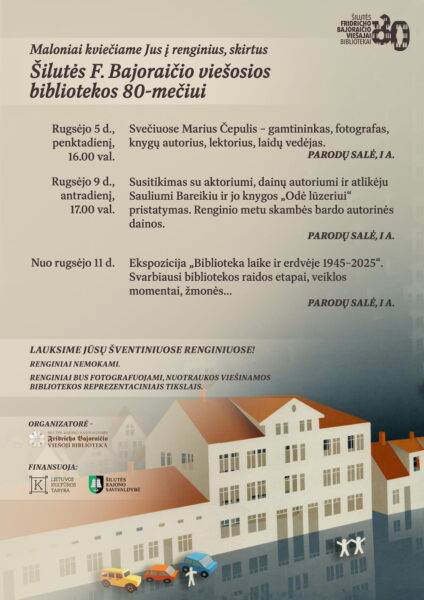 Šilutės F. Bajoraičio viešosios bibliotekos aštuoniasdešimtmečio renginių programos plakatas