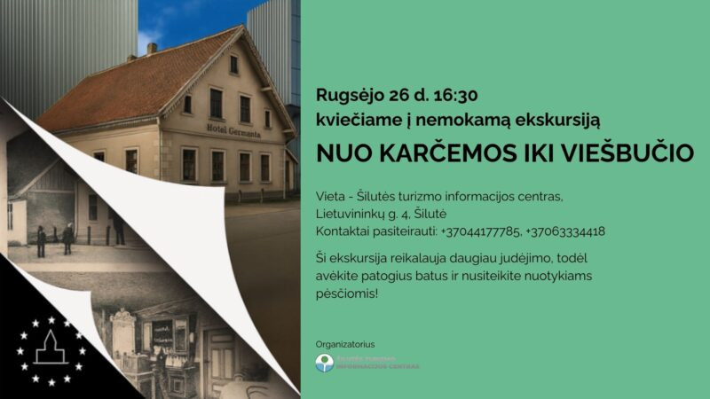 Ekskursijos „Nuo karčemos iki viešbučio“ informacinis plakatas