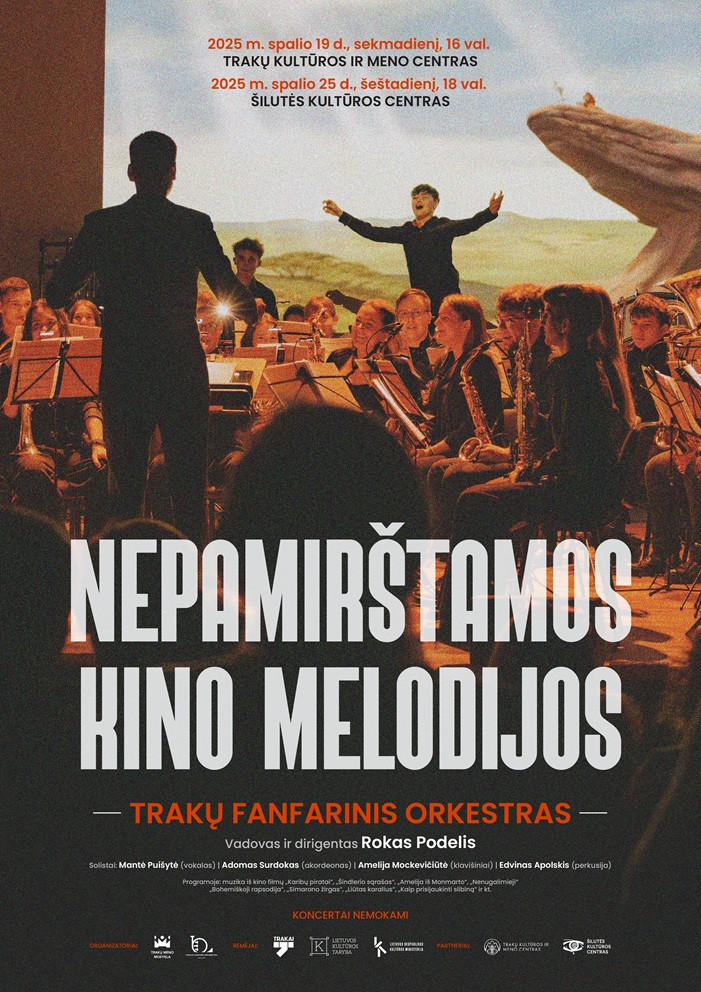Trakų fanfarinio orkestro koncerto „Nepamirštamos kino melodijos“ plakatas