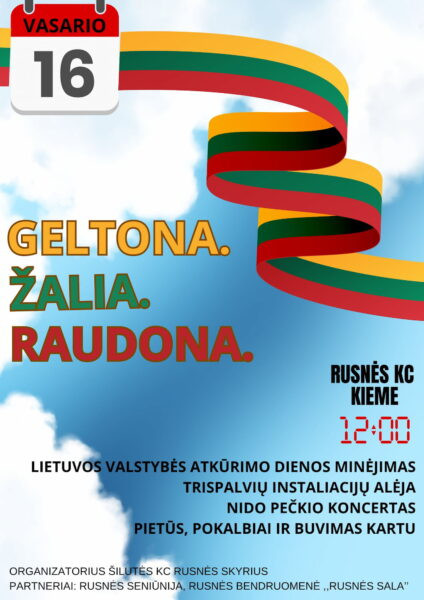 Lietuvos valstybės atkūrimo dienos renginio Rusnėje plakatas.