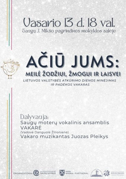 Lietuvos valstybės atkūrimo dienos renginio Saugose plakatas.