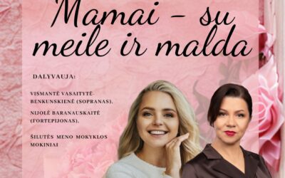 Informacinis plakatas apie koncertą „Mamai – su meile ir malda“ Žemaičių Naumiestyje