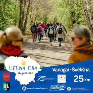 Informacinis plakatas apie žygį „Lietuva eina“ Vanagai–Švėkšna