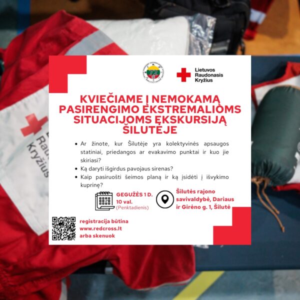 Informacinis plakatas apie ekstremalių situacijų ekskursiją Šilutėje