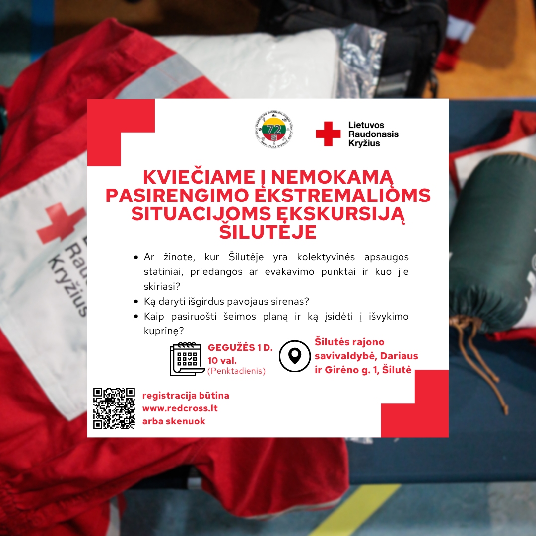 Informacinis plakatas apie ekstremalių situacijų ekskursiją Šilutėje