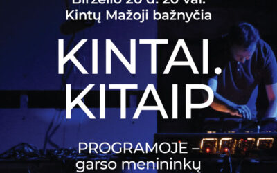 Kintų muzikos festivalio renginio „Kintai.Kitaip“ plakatas