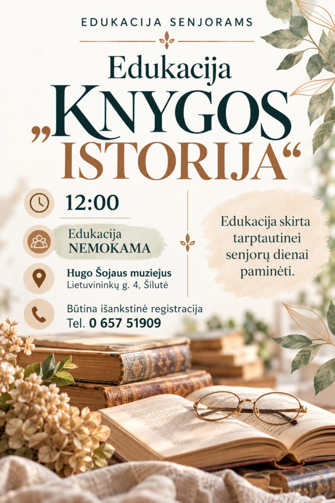 Edukacijos senjorams „Knygos istorija“ plakatas