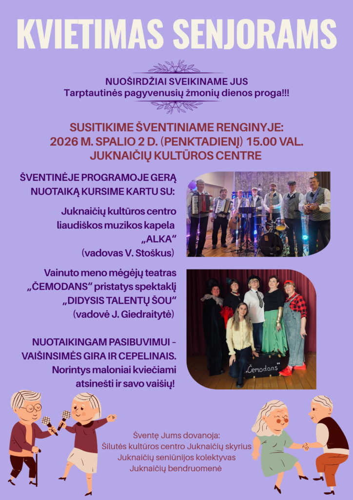 Kvietimo senjorams į šventinį renginį Juknaičiuose plakatas