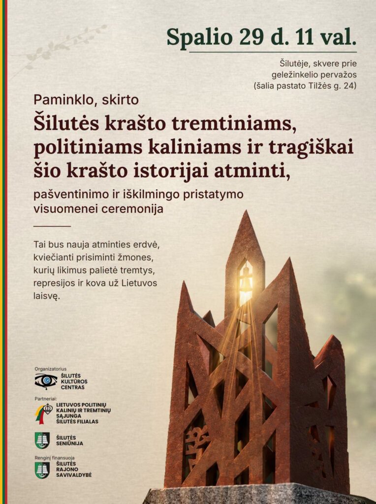 Paminklo Šilutės krašto tremtiniams ir politiniams kaliniams pristatymo ceremonijos plakatas